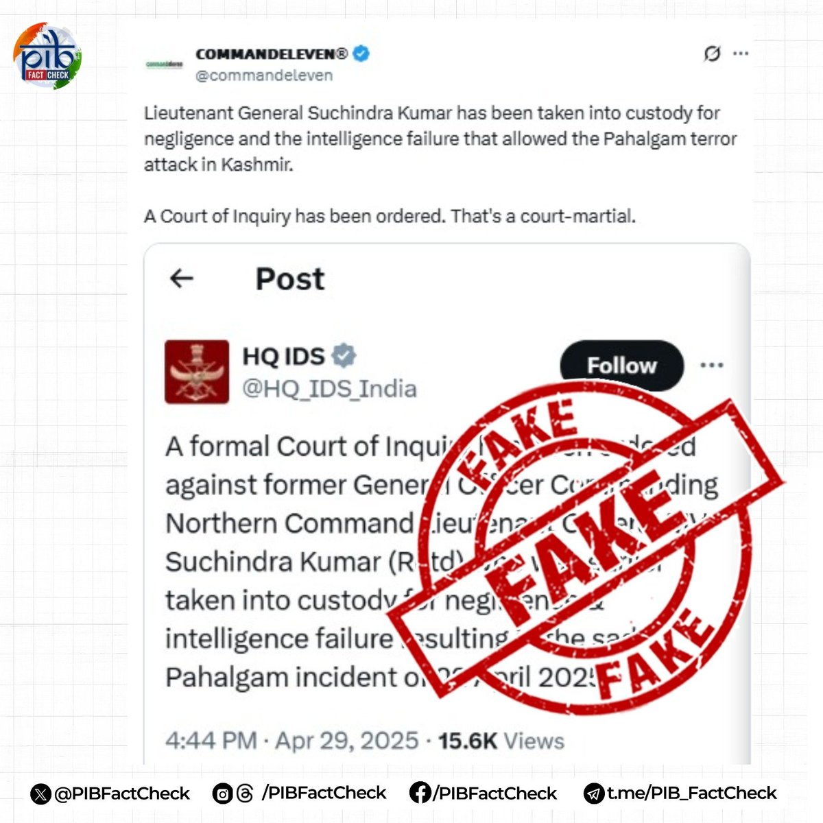 PIBFactCheck's tweet image. An X handle (@commandeleven), operated by ISI proxies (blocked in India), is circulating an image on social media that falsely claims that a formal Court of Inquiry has been ordered against Lieutenant General MV Suchindra Kumar of the Northern Command, who was earlier taken into…