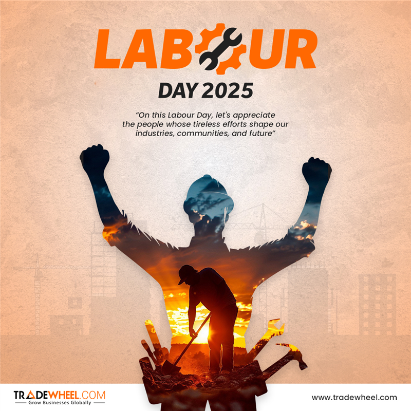 Take a moment today to appreciate the hands that make it happen. 🤝

On Labour Day 2025, Tradewheel.com celebrates and honors the passion, skills, diverse talents and unwavering commitment of the global workforce that powers our industries and connects us all.

Grateful