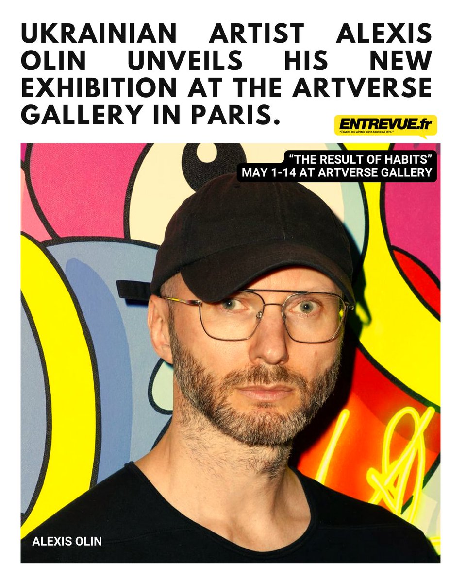 Artverse (@artverseparis) on Twitter photo Thank you <a href="/EntrevueFr/">Entrevue</a> for the spotlight on the solo exhibition of <a href="/alexisolinart/">Alexis Olin</a> ๐ค
The opening is tomorrow May 1st 6pm-9pm, and the show, โThe Result of Habitsโ will be on view at <a href="/ArtverseParis/">Artverse</a> from May 1st to 14th. โจ
Curated by <a href="/LezarHouse/">Lezar House</a>.
Read more ๐๐๐ Thank you <a href="/EntrevueFr/">Entrevue</a> for the spotlight on the solo exhibition of <a href="/alexisolinart/">Alexis Olin</a> ๐ค
The opening is tomorrow May 1st 6pm-9pm, and the show, โThe Result of Habitsโ will be on view at <a href="/ArtverseParis/">Artverse</a> from May 1st to 14th. โจ
Curated by <a href="/LezarHouse/">Lezar House</a>.
Read more ๐๐๐