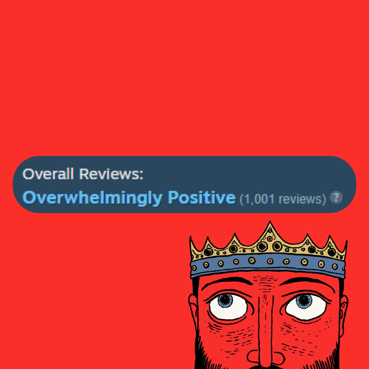 TKIWGame's tweet image. Celebrating 1,000 REVIEWS and a OVERWHELMINGLY POSITIVE status! 🎉

Thank you Kings, the kingdom is most pleased! 👑

#TheKingIsWatching #IndieGame #SteamDemo