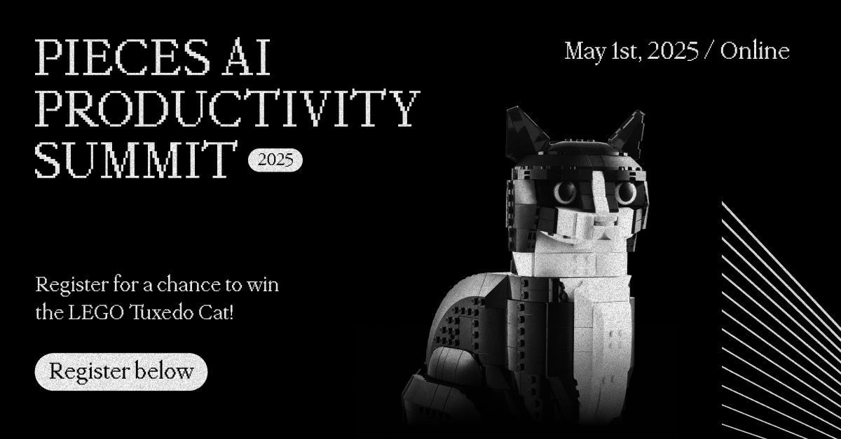 getpieces's tweet image. The Pieces AI Productivity Summit is happening tomorrow.

It’s a virtual event for developers, designers, and technical leaders who want to see how AI is being used in real workflows today. 

Join us to hear from speakers who work at @Microsoft, @Salesforce, @Blocks,…