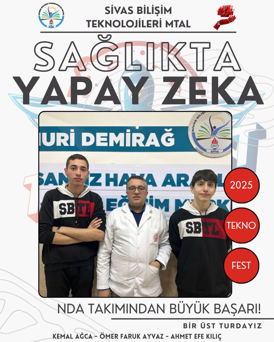 sivasbilisimtek's tweet photo. Okulumuzun TEKNOFEST Sağlıkta Yapay Zeka Yarışması'nda, danışman öğretmenimiz Kemal AĞCA rehberliğinde, takım üyeleri Faruk AYVAZ ve A. Efe KILIÇ bir üst tura geçmeye hak kazanmıştır. Öğrencilerimizi ve öğretmenimizi tebrik ediyoruz.

@erdogan_fatih66 
@ozkancamci_ 
@mesutkas52 https://t.co/1iZsesb2Wr
