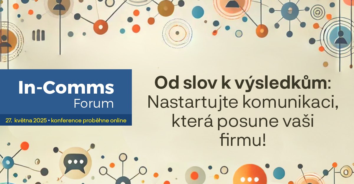 Mrkněte na program In-Comms Fora 2025. Čekají nás praktické přednášky, top spíkři, a témata, která teď ve firmách opravdu řešíme. 🔗 Anotace a detaily na webu 1url.cz/yJrOG