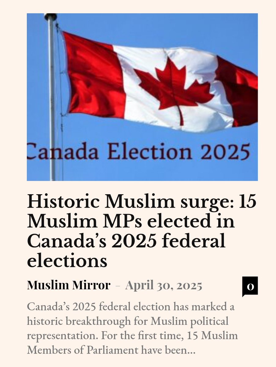 MuslimMirror's tweet photo. Historic Muslim surge: 15 #MuslimMPs elected in #Canada’s 2025 federal elections

https://t.co/lDSiOHP0f1 https://t.co/34JC6aU9B3