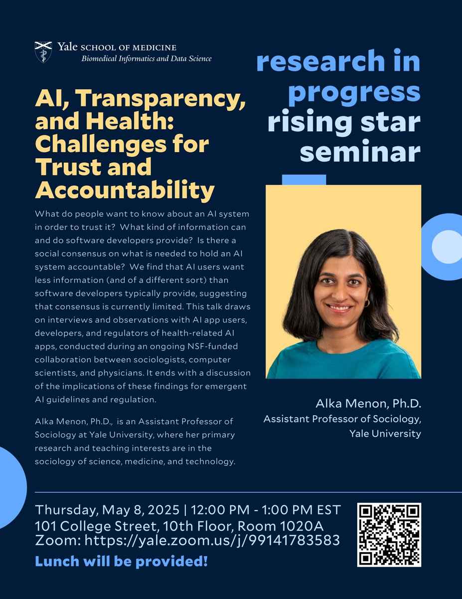 Yale Biomedical Informatics & Data Science (@yalebids) on Twitter photo 🌟Join us at BIDS Rising Star Seminar with Assist. Professor <a href="/alkamenon/">Alka Menon</a> with <a href="/YaleSoc/">Yale Sociology</a> as she presents, "AI, Transparency, and Health: Challenges for Trust and Accountability." Learn more:medicine.yale.edu/biomedical-inf… 🌟Join us at BIDS Rising Star Seminar with Assist. Professor <a href="/alkamenon/">Alka Menon</a> with <a href="/YaleSoc/">Yale Sociology</a> as she presents, "AI, Transparency, and Health: Challenges for Trust and Accountability." Learn more:medicine.yale.edu/biomedical-inf…