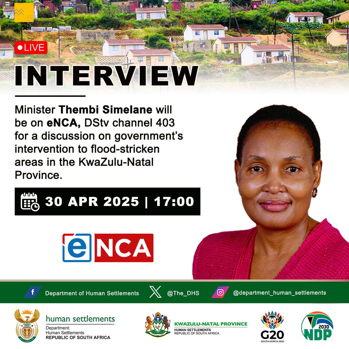 [INTERVIEW ALERT]: Catch Minister Thembi Simelane on the following Radio and TV Stations for a discussion on her two-day visits to KZN and interventions by government to flood affected victims.

Power FM - 16:45
eNCA -  17:00

#HousingTheNation #ServicedeliveryZA