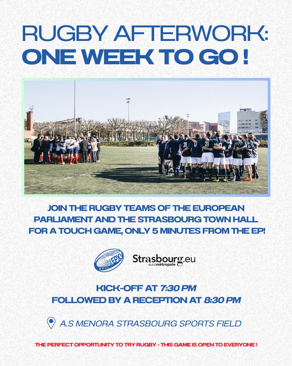 One week to go - Get active next plenary session!🏉🇪🇺

Join the rugby teams of the European Parliament and the Strasbourg Town Hall for a friendly game match, only 5 minutes from the EP!

When ?
🗓️ Wednesday 7 May, kick-off at 7:30 PM followed by a reception at 8:30 PM!
Where ?