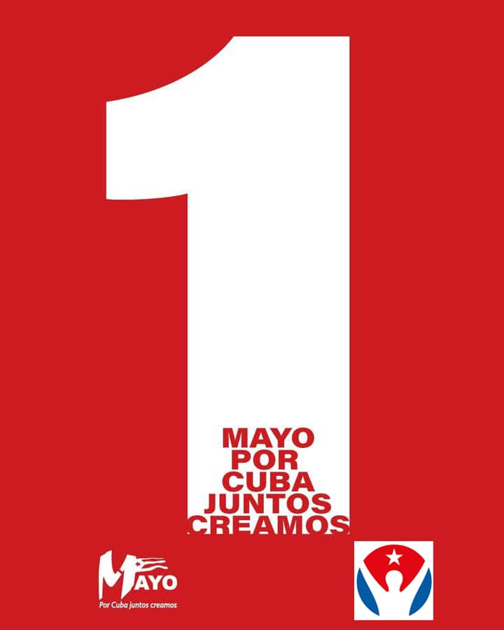 Marchemos el 1ro.  de Mayo mostrando la fuerza de la unidad. Por nuestra independencia y nuestros sueños de justicia.
#1Mayo
#PorCubaJuntosCreamos ‼️