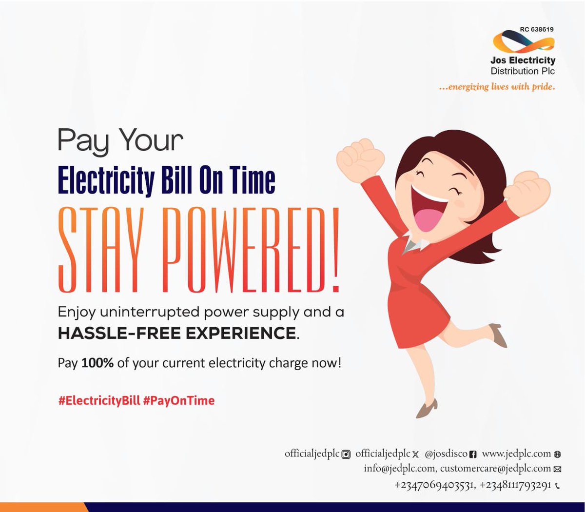 STAY POWERED!
Enjoy uninterrupted power supply and a HASSLE-FREE EXPERIENCE.

Pay 100% of your current electricity charge now!
#jedplc 
#energizingliveswithpride
#electricitybill #payontime