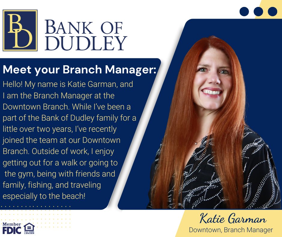 Meet Katie Garman, Branch Manager at our Downtown, Dublin location! With a dedication to providing top-notch customer service, our employees are always ready to help. At Bank of Dudley, your needs are met by local people who understand our services and your needs!