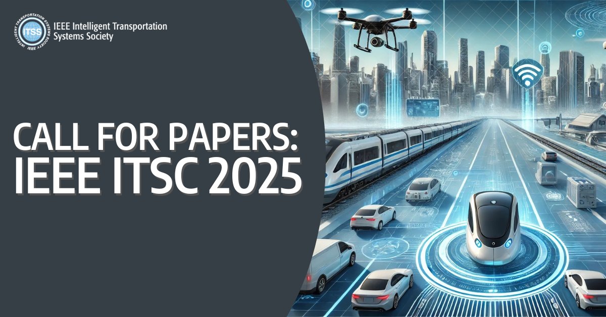 LAST CHANCE 🚗 📄 #IEEEITSC2025 CfP is still OPEN! Submit your ITS research by May 1 for Nov 18–21 on the Gold Coast, Australia. Publish in IEEE Xplore and connect with global experts.
🔗 ieee-itsc.org/2025/contribut…
#IEEEITSC #SmartMobility #ITS #CallForPapers #InvitedSessions