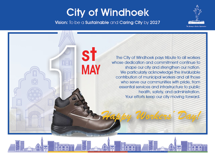 Happy Workers' Day to all the dedicated City of Windhoek employees — your hard work keeps our city running strong!