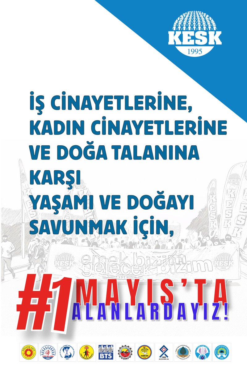 🔴İnsanca bir yaşam, güvenceli iş güvenli gelecek, demokratik bir ülke için 

🔴Emeğin, eşitliğin, özgürlüğün, demokrasinin, barışın, laikliğin hâkim olduğu bir dünya ve bir ülke için 

🔴İfade özgürlüğüne, sendikal haklara ve barışçıl gösteri hakkına sahip çıkmak için