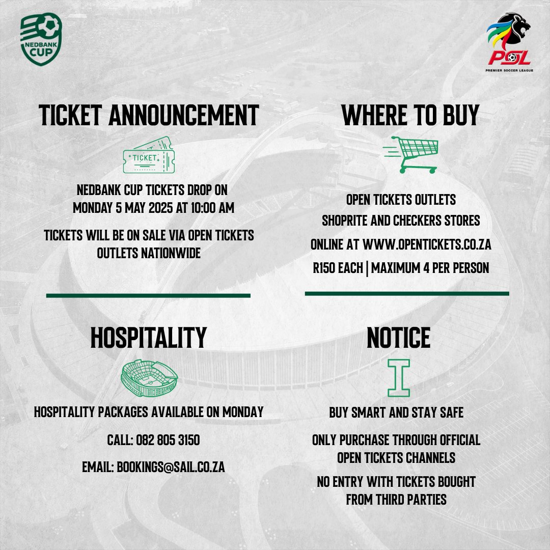 OfficialPSL's tweet image. 🚨 #𝐍𝐞𝐝𝐛𝐚𝐧𝐤𝐂𝐮𝐩 𝐅𝐢𝐧𝐚𝐥 𝐓𝐢𝐜𝐤𝐞𝐭𝐬 🚨

Tickets for the Nedbank Cup final between @KaizerChiefs and @OrlandoPirates will go on sale on Monday, 5 May at 10:00 AM through Open Tickets.