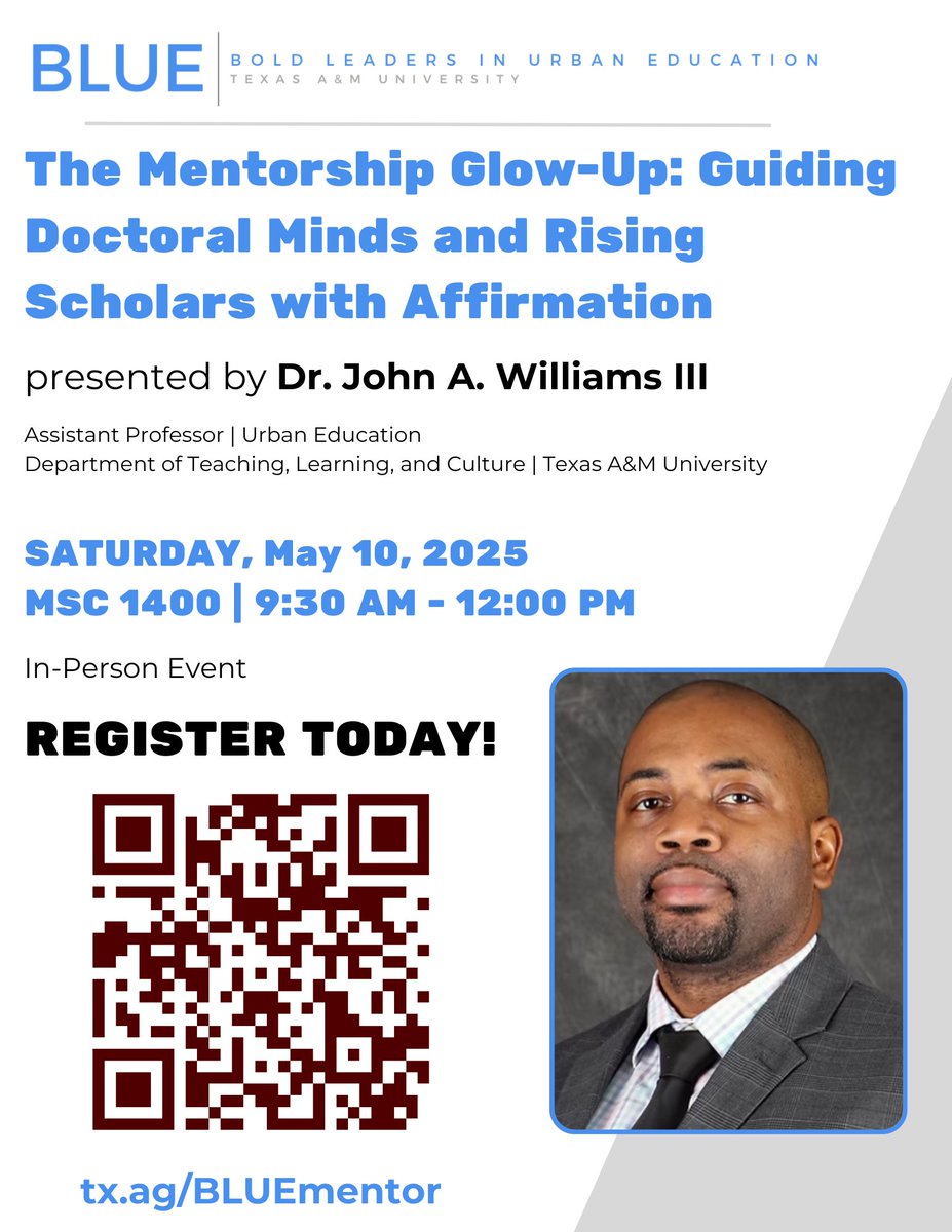 Bold Leaders in Urban Education (@bluetamu) on Twitter photo Glow up your mentorship!✨ Join Dr. Williams for a powerful session on support and affirmation in grad school.
📍 MSC 1400 | 🗓 May 10 | 🕤 9:30 AM
🔗 tx.ag/BLUEmentor Glow up your mentorship!✨ Join Dr. Williams for a powerful session on support and affirmation in grad school.
📍 MSC 1400 | 🗓 May 10 | 🕤 9:30 AM
🔗 tx.ag/BLUEmentor