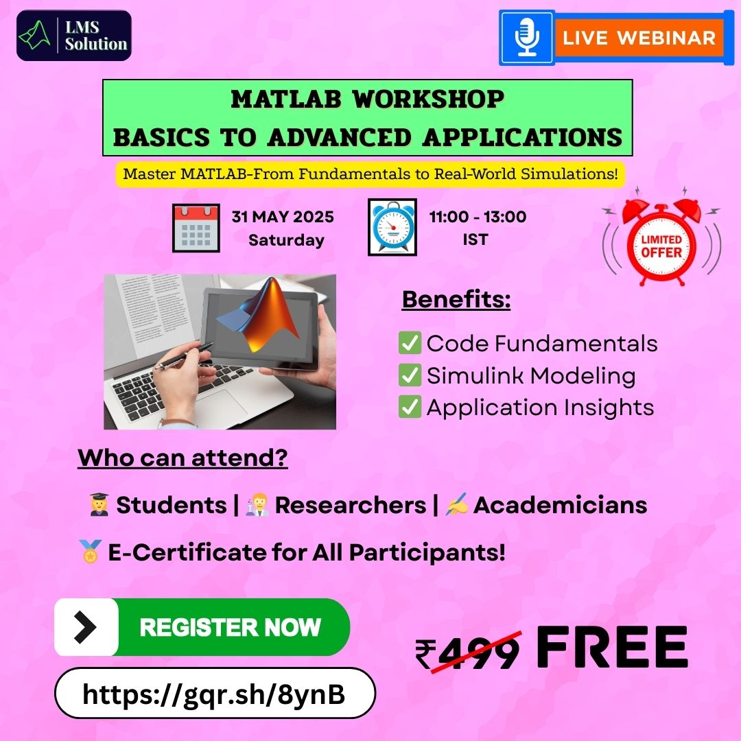 Lms_Solution's tweet photo. MATLAB Workshop: Basics to Advanced Applications
Date:31-05-2025
Registration Link: https://t.co/9em1LZHr0Y
#matlab #simulink #matlabworkshop #engineeringtools #codingbasics #simulationmodels #realworldapplications #technicaltraining #beginnerfriendly #matlabsession https://t.co/5Ay4BoftY2