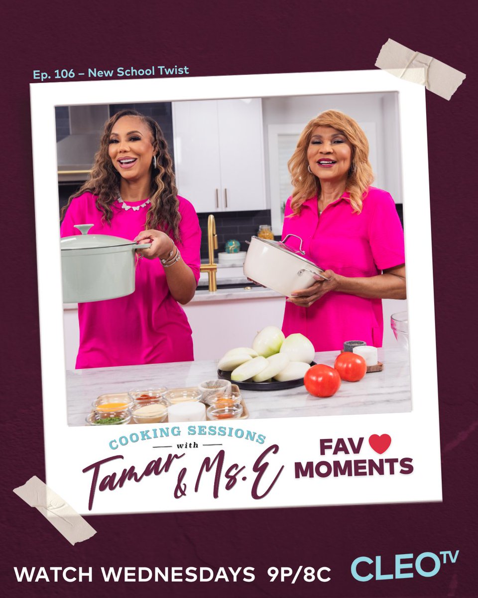 CLEO TV (@mycleotv) on Twitter photo It's our favorite day of the week, which means our favorite mama-daughter duo is back in the kitchen! 💕 TONIGHT, they put a new school twist on a classic! 🍔 Don't miss the season finale of #CookingSessions with <a href="/TamarBraxtonHer/">Tamar Estine✨</a> & <a href="/EvelynBraxton/">Evelyn Braxton</a> at 9p/8c on <a href="/mycleotv/">CLEO TV</a>! It's our favorite day of the week, which means our favorite mama-daughter duo is back in the kitchen! 💕 TONIGHT, they put a new school twist on a classic! 🍔 Don't miss the season finale of #CookingSessions with <a href="/TamarBraxtonHer/">Tamar Estine✨</a> & <a href="/EvelynBraxton/">Evelyn Braxton</a> at 9p/8c on <a href="/mycleotv/">CLEO TV</a>!
