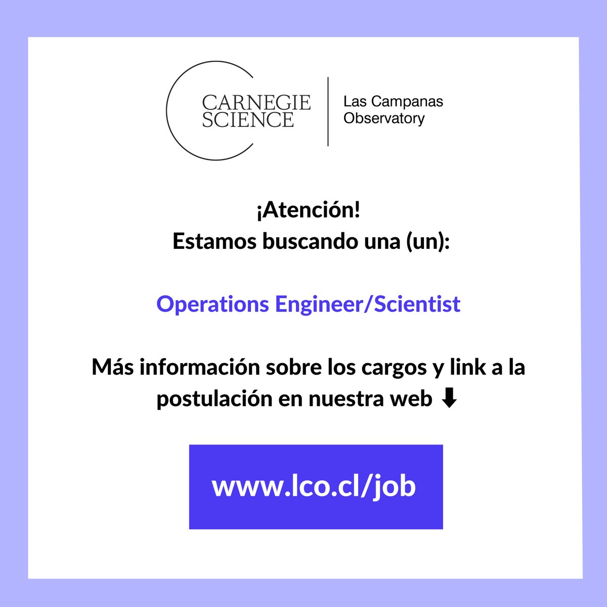 ¿Quieres trabajar con nosotros? ¡Atención! Estamos buscando un Ingeniero de Operaciones/Científico para trabajar en <a href="/LCOAstro/">Carnegie Las Campanas Observatory</a> , en Chile. Más información e instrucciones de postulación en nuestra web⬇️
lco.cl/oes/