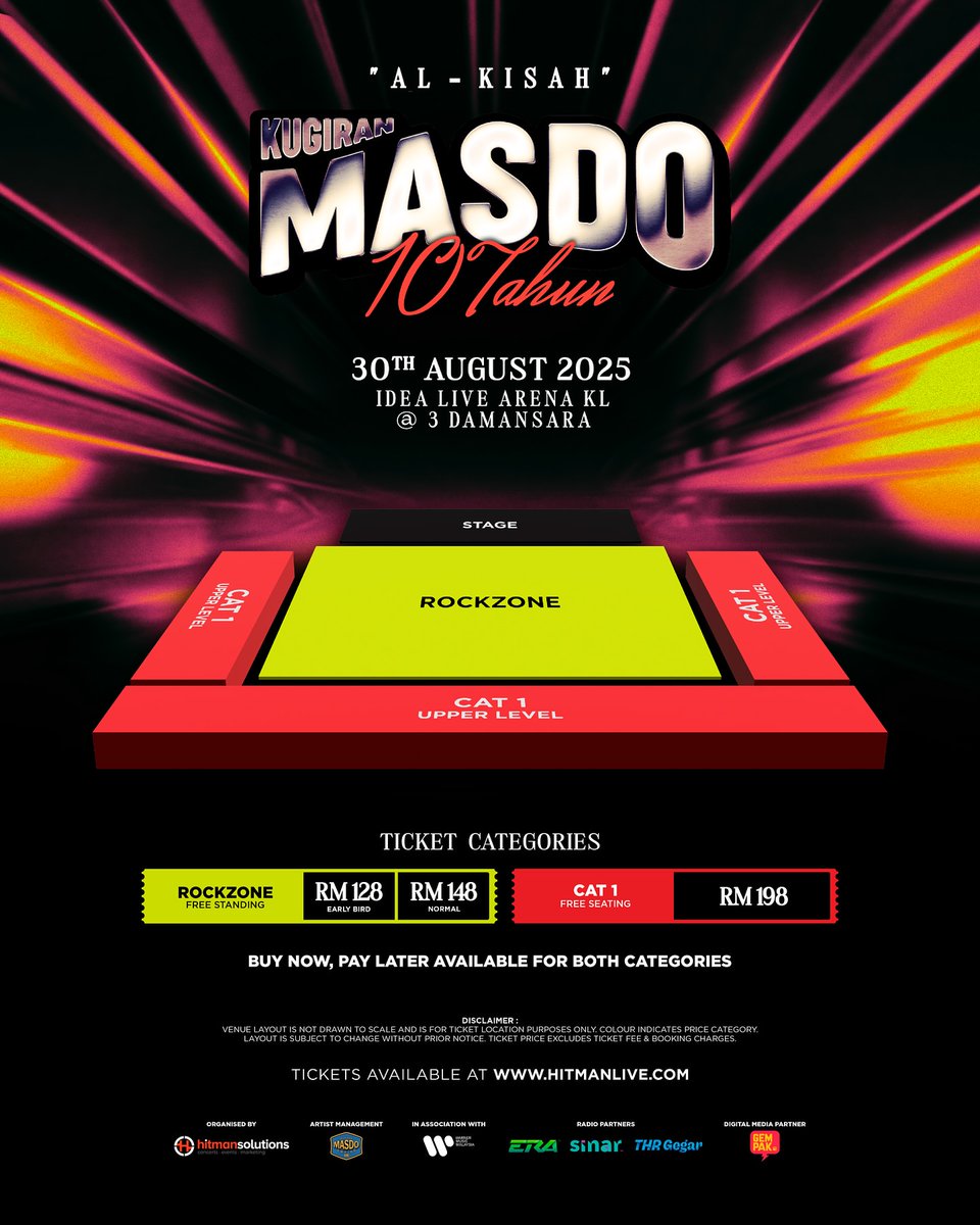 AL-KISAH 10 TAHUN KUGIRAN MASDO

🗓️ 30 August 2025
📍 Idea Live Arena @ 3 Damansara

🎟️ RM128, RM148, RM198
🔗 hitmanlive.com