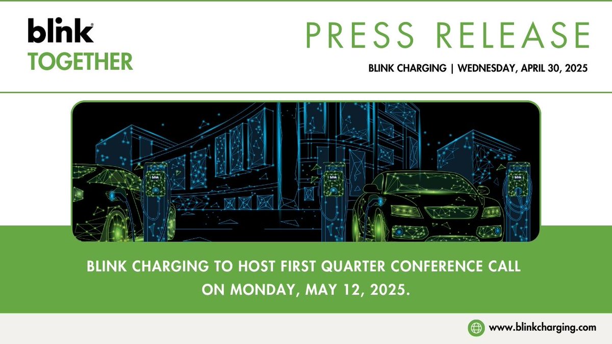 BlinkCharging's tweet photo. Blink will announce its first-quarter results on Monday, May 12, 2025 | 4:30 PM ET, following the close of the financial markets. 

Blink will host a conference call &amp; webcast to discuss its results for the first quarter ended March 31, 2025. 👉 https://t.co/tdU3pJryl8

#PR https://t.co/mgbmU16N4H
