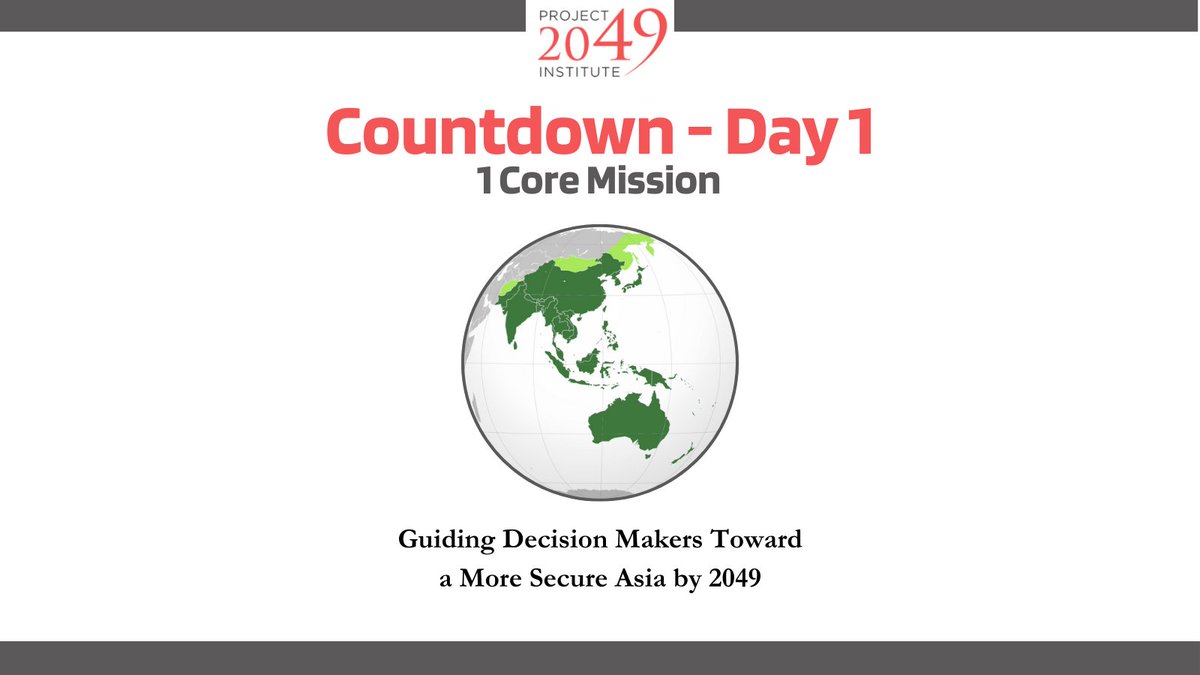 Day 1 ⌛– highlighting our one core mission

Our core mission is to guide decision-makers toward a more secure Asia by 2049. The U.S. and its allies must be ready for China. They place great importance on this year—the 100-year anniversary of the PRC.