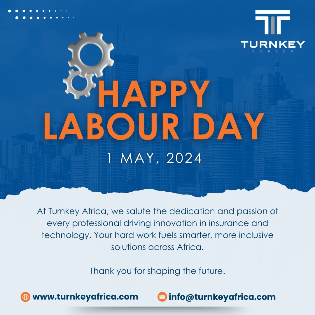 𝗛𝗮𝗽𝗽𝘆 𝗟𝗮𝗯𝗼𝘂𝗿 𝗗𝗮𝘆!

Thank you for shaping the future.

#LabourDay2025 #TurnkeyAfrica #InnovationInInsurance #Insurtech #InsuranceTechnology
