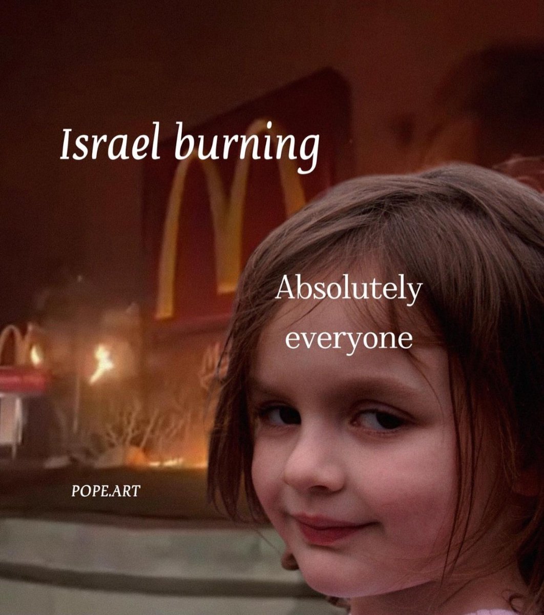 Israhell is burning 🔥🤭