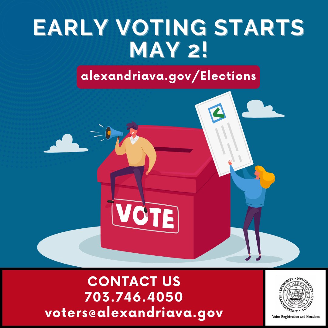 Early in-person voting begins Friday, May 2nd at our office at 132 N Royal St. Polls are open from 8am-5pm. Find more info, including a full early voting schedule, on our website: alexandriava.gov/Elections