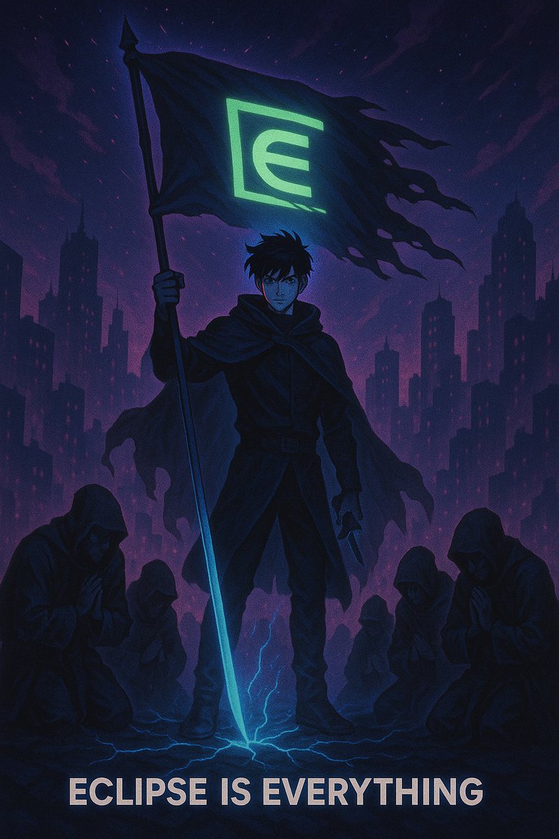 van__sui's tweet photo. Blocks reset. Chains broken.
The old ledger’s gone.
A new consensus rises from shadow.
#EclipseIsEverything @EclipseFND
Not a token. A throne.
Not a project. A prophecy.
Power doesn’t ask permission.
It just mints.
Code is faith.
Nodes are disciples.
One signs the block.
The rest bow.
Eclipse isn’t launched.
It’s summoned.
Dark. Decentralized. Dominant.
#EclipseIsEverything @EclipseFND @Alucard_eth