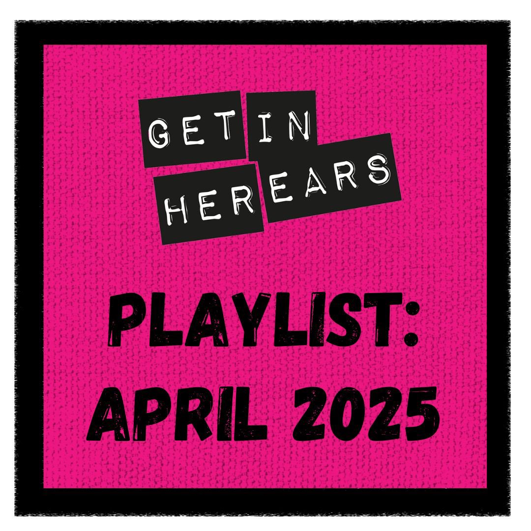 Get In Her Ears (@getinherears) on Twitter photo ☀️Just in time! Our April playlist is full of some of our fave tunes from women, non-binary folk & the queer community ☀️
➡️ Listen / read here: getinherears.com/2025/04/30/pla…
Incl: <a href="/straightgirluk/">TRANS RIGHTS NOW</a> <a href="/helloscrounge/">𝔰𝔠𝔯𝔬𝔲𝔫𝔤𝔢</a> <a href="/strangenewband/">Strange New Places</a> <a href="/PenelopeTrappes/">Penelope Trappes</a> <a href="/sisterwivesband/">Sister Wives</a> <a href="/haaidj/">HAAi</a> & more! ☀️Just in time! Our April playlist is full of some of our fave tunes from women, non-binary folk & the queer community ☀️
➡️ Listen / read here: getinherears.com/2025/04/30/pla…
Incl: <a href="/straightgirluk/">TRANS RIGHTS NOW</a> <a href="/helloscrounge/">𝔰𝔠𝔯𝔬𝔲𝔫𝔤𝔢</a> <a href="/strangenewband/">Strange New Places</a> <a href="/PenelopeTrappes/">Penelope Trappes</a> <a href="/sisterwivesband/">Sister Wives</a> <a href="/haaidj/">HAAi</a> & more!