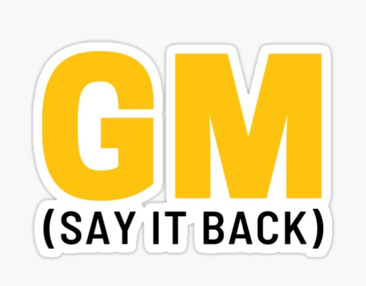 Gm to everyone! 

Who says it back?