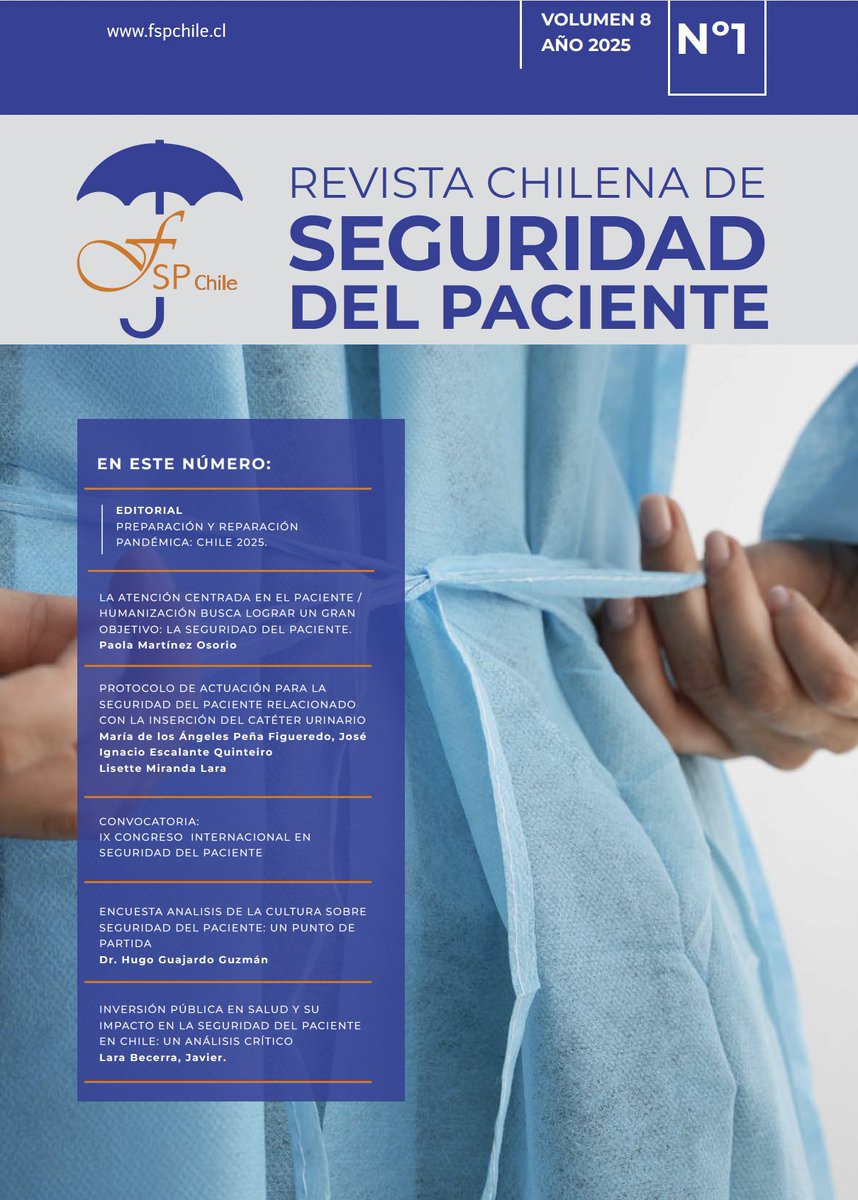 🎁 Te invitamos a descargar gratis y compartir con tod@s tus colegas la Revista Chilena de Seguridad del Paciente en fspchile.cl.

🌎 Nuestro editorial y los artículos publicados en este número contribuirán a la reflexión crítica y la mejora continua