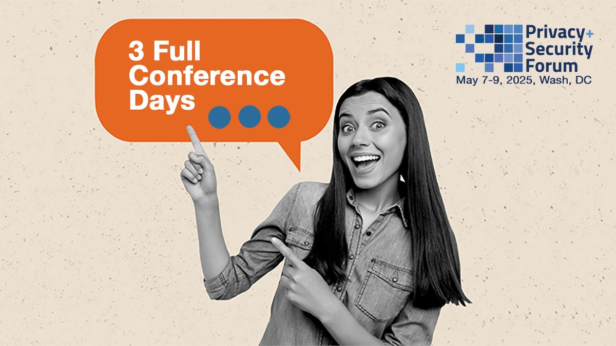 Privacy + Security Academy (@privsecacademy) on Twitter photo The Privacy + Security Forum is now 3 Full Days. bit.ly/43XA3ZG - See you there! May 7-9, 2025: #privsecforum #cybersecurity The Privacy + Security Forum is now 3 Full Days. bit.ly/43XA3ZG - See you there! May 7-9, 2025: #privsecforum #cybersecurity
