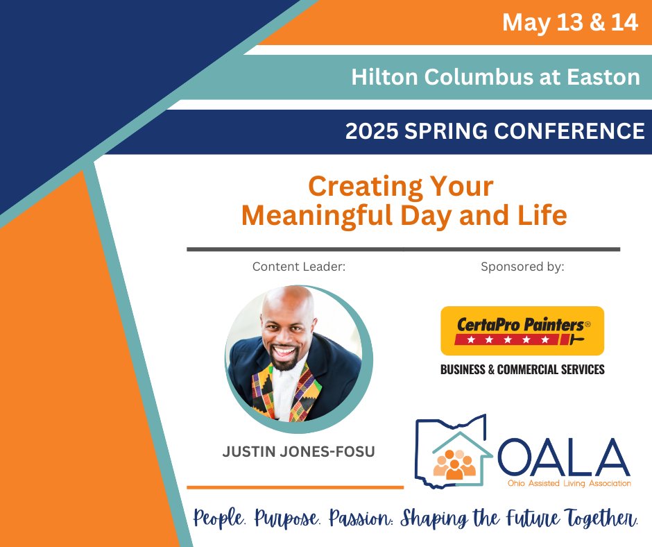 AssistedLivOH's tweet image. 📆Take it from Justin Jones-Fosu and take it one day at a time! Walk away from this session with 🛠️ tools to help you design a more meaningful life.
A big thanks to CertaPro Painters for sponsoring this session.
#OALA #AssistedLiving #SpringConference #certapropainters