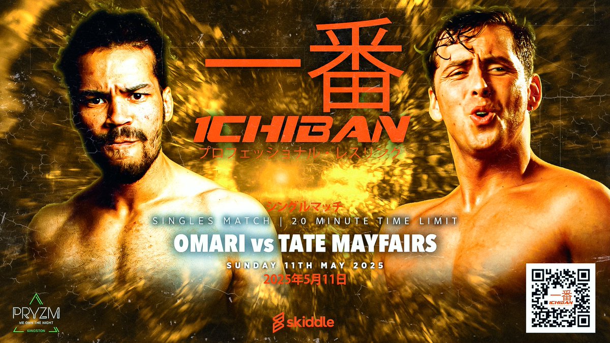 ❶ICHIBAN Puroresu Igirisu 一番プロレス 🇬🇧 (@ichibanpurouk) on Twitter photo 🎺 ICHIBAN’s MAJØR STRIDKER returns to take on the debuting TATE MAYFAIRS‼️
20 Minute Time Limit
Omari 🆚 Tate Mayfairs
💎 ICHIBAN 3
🗓️ Sunday 11th May 2025
📍 <a href="/pryzm_kingston/">PRYZM Kingston</a>, LONDON, UK 🇬🇧
🎟️ ON SALE
🎫 skiddle.com/e/40934863 🎺 ICHIBAN’s MAJØR STRIDKER returns to take on the debuting TATE MAYFAIRS‼️
20 Minute Time Limit
Omari 🆚 Tate Mayfairs
💎 ICHIBAN 3
🗓️ Sunday 11th May 2025
📍 <a href="/pryzm_kingston/">PRYZM Kingston</a>, LONDON, UK 🇬🇧
🎟️ ON SALE
🎫 skiddle.com/e/40934863