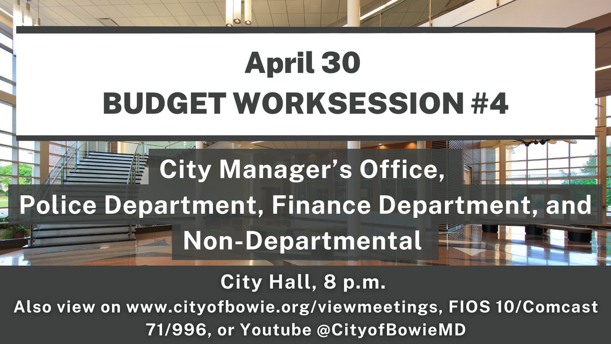 City Council continues its work on the  Proposed FY 2026 Budget tonight (April 30) at 8 p.m. This worksession will include the City Manager's Office, Police Department, Finance Department, and Non-Departmental.