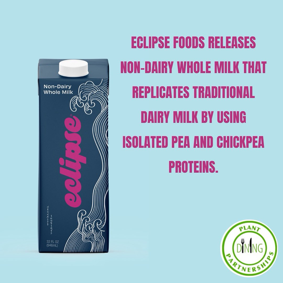 PlantDining's tweet photo. Eclipse’s new Non-Dairy Whole milk has a neutral flavor and its stability allows the milk to foam in hot and cold milk as long, if not longer than conventional dairy. It will target food service partners such as coffee shops, smoothie bars, bakeries, and cafes nationwide. https://t.co/vThf6mBd5c