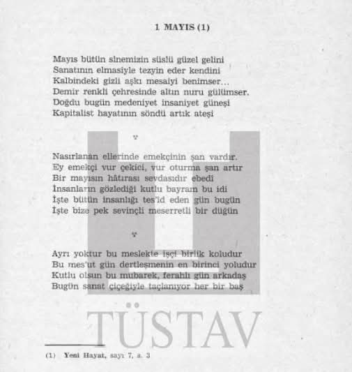 Türk edebiyatında ilk 1 Mayıs şiiri: Saraçoğlu, "1 Mayıs", Yeni Hayat, 1922. 

#1Mayıs