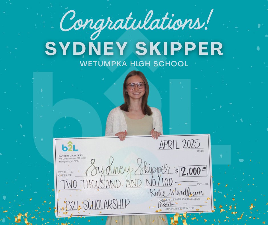 Congrats to the 𝟐𝟎𝟐𝟓 𝐁𝐀𝐍𝐊𝐄𝐑𝐒 𝟐 𝐋𝐄𝐀𝐃𝐄𝐑𝐒 𝐒𝐂𝐇𝐎𝐋𝐀𝐑𝐒𝐇𝐈𝐏 recipients! 🎉 Addie Davis and Sydney Skipper each received a $2,000 scholarship. Help us congratulate them!