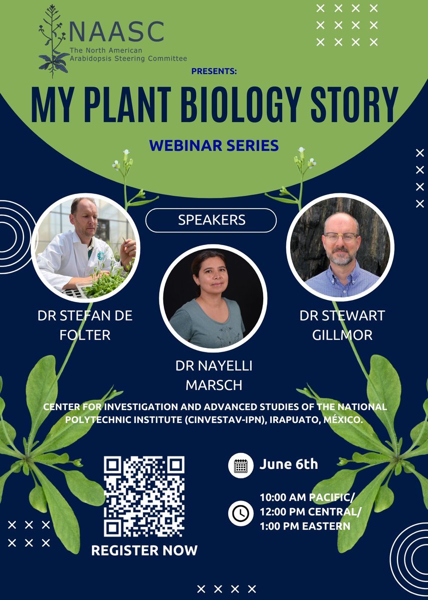 NAASC is excited to host Dr. Stefan DeFolter, Dr. Nayelli Marsch, and Dr. Stewart Gillmor on June 6 to learn their Plant Biology Story! 
Register now at arabidopsiscommunity.org/mpbs