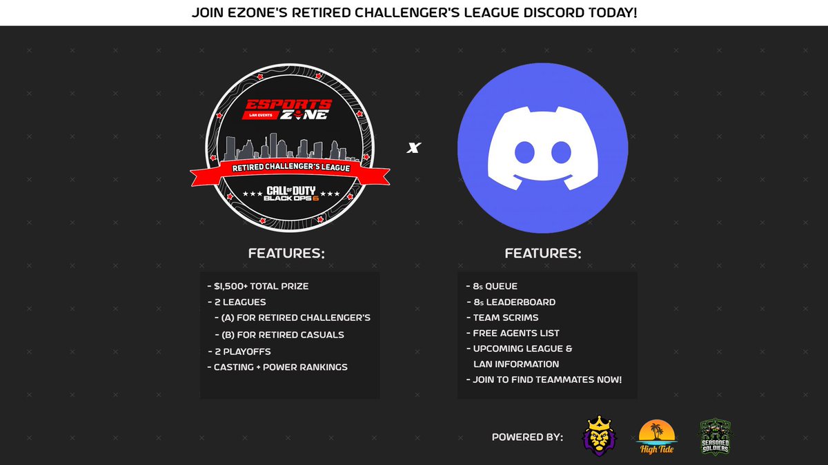 $4,000 EZone BO6 LAN (@ezonemedia) on Twitter photo 🚨RETIRED LEAGUE UPDATE🚨
👾JOIN OUR DISCORD to connect with other retired players
✅League Sign Ups in 2 weeks (Waiting on a final sponsor)
💰$1,500 Prize
‼️NEED LEAGUE ADMINS + CASTERS (DM us)
🤝League Partners <a href="/HighTideHub/">High Tide</a> <a href="/SZNDSoldiers/">Seasoned Soldiers</a> <a href="/UGKesports/">UGK ESPORTS</a>
🚨JOIN DISCORD NOW 🚨RETIRED LEAGUE UPDATE🚨
👾JOIN OUR DISCORD to connect with other retired players
✅League Sign Ups in 2 weeks (Waiting on a final sponsor)
💰$1,500 Prize
‼️NEED LEAGUE ADMINS + CASTERS (DM us)
🤝League Partners <a href="/HighTideHub/">High Tide</a> <a href="/SZNDSoldiers/">Seasoned Soldiers</a> <a href="/UGKesports/">UGK ESPORTS</a>
🚨JOIN DISCORD NOW