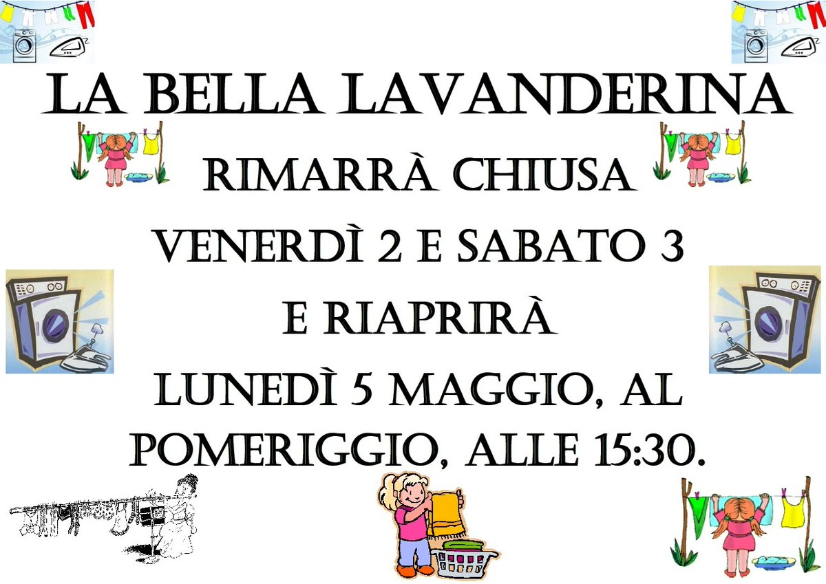 Avvisiamo i nostri gentilissimi clienti che faremo il "Ponte del Primo Maggio".

Oltre a giovedì 1, resteremo chiusi venerdì 2 e sabato 3 maggio 2025.

La lavanderia riaprirà regolarmente lunedì 5 maggio 2025, alle 15:30.

#LaBellaLavanderina augura a tutti Buon #PrimoMaggio.