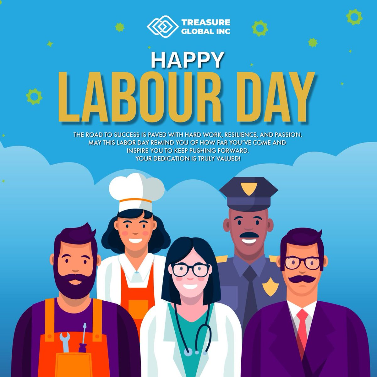Here’s to the dreamers, doers, and everyday heroes. Your hard work matters. Happy Labour Day!