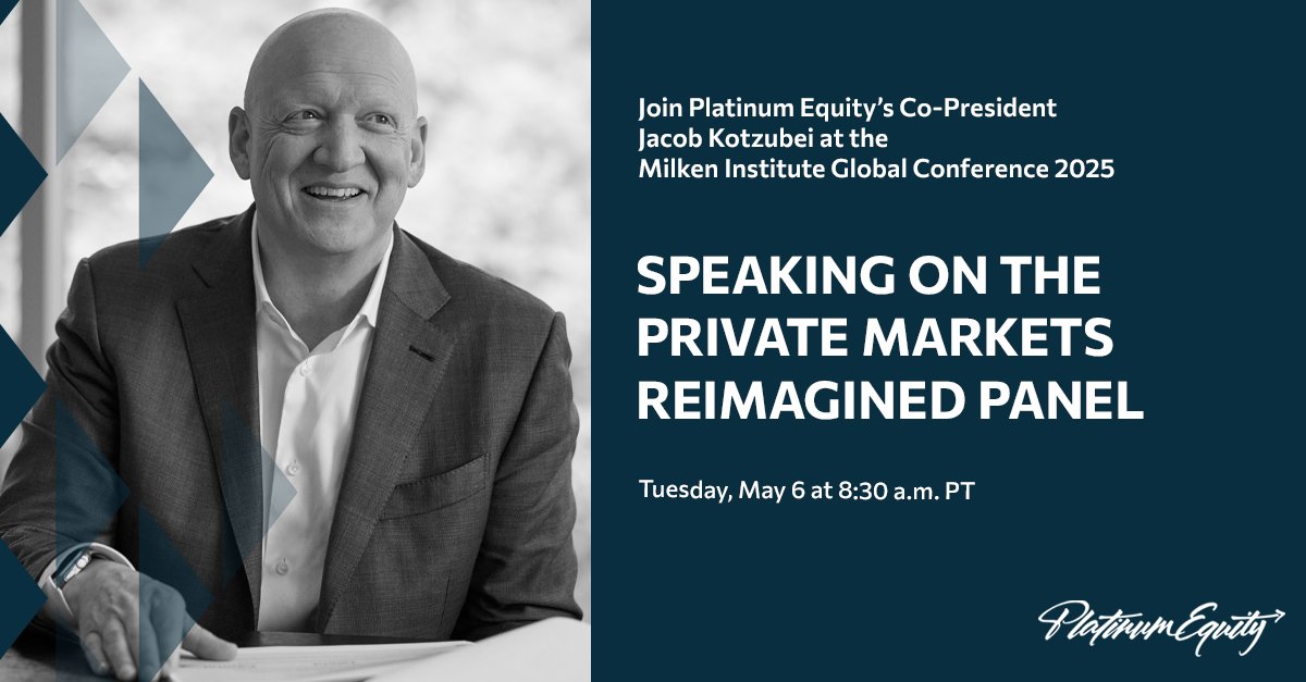 PlatinumEquity's tweet image. Next week, Platinum Equity's Co-President Jacob Kotzubei will be speaking at the @MilkenInstitute Global Conference. Watch him in person or via live stream on the Private Markets Reimagined panel on Tuesday, May 6th. milkeninstitute.org/content-hub/ev… #MIGlobal