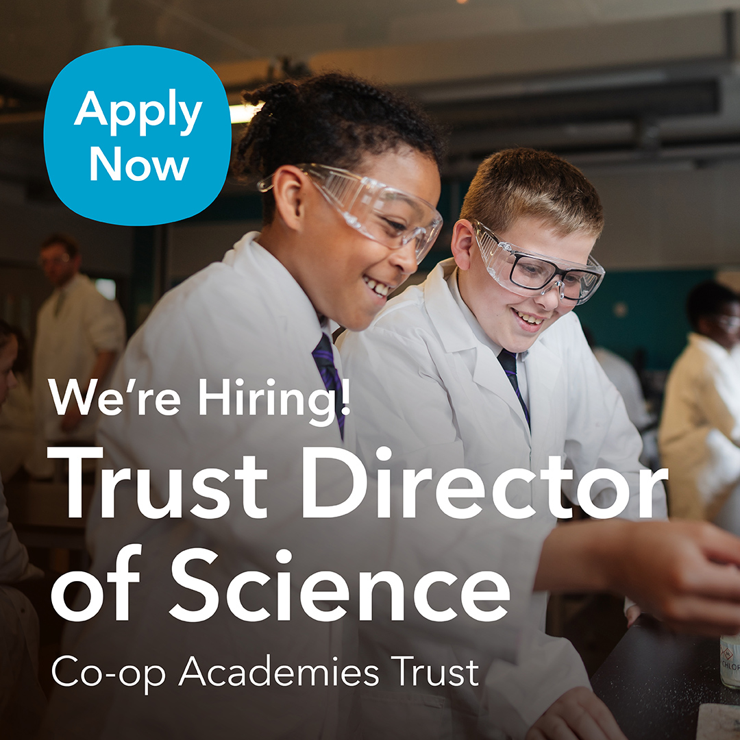 Co-op Academies (@coopacademies) on Twitter photo We’re hiring a Trust Director of Science!
Help lead improvement across our 12 secondary academies, making sure students get a top-quality Science education.
📍 Mainly West Yorkshire + some GM
🗓️ Deadline: 6 May
📩 coopacademies.co.uk/vacancies/trus…
#SucceedTogether #TheCoopWay #BeingCoop We’re hiring a Trust Director of Science!
Help lead improvement across our 12 secondary academies, making sure students get a top-quality Science education.
📍 Mainly West Yorkshire + some GM
🗓️ Deadline: 6 May
📩 coopacademies.co.uk/vacancies/trus…
#SucceedTogether #TheCoopWay #BeingCoop