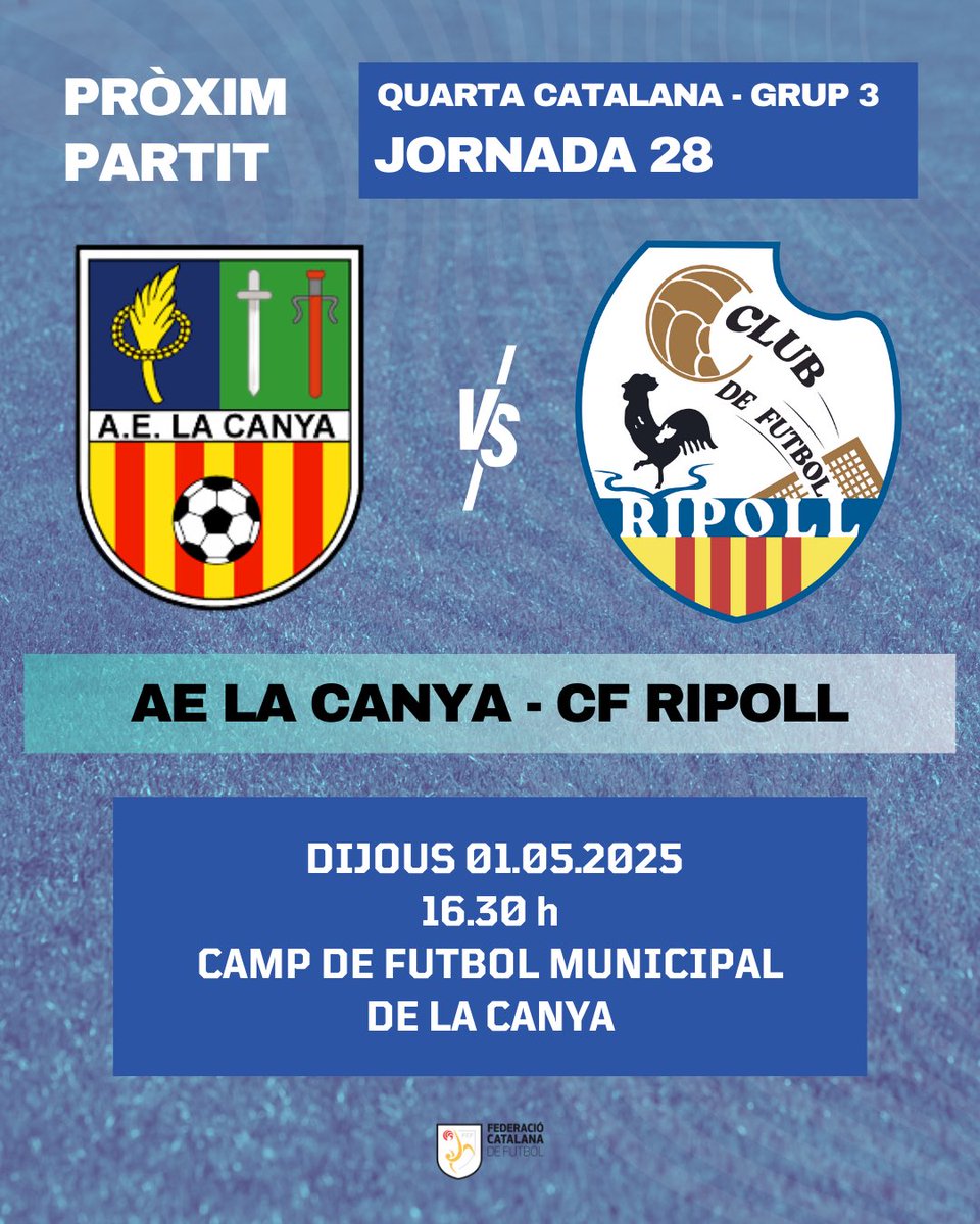 PRÒXIM PARTIT:

🆚 AE La Canya
🗓️ Dijous, 1 de maig
🕒 16.30 h
🏟️ Camp de futbol municipal de La Canya

💙⚽️

#CFRipoll #4cat3