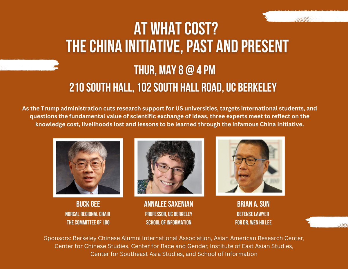 Just Added on May 8 at 4pm.
"At What Cost: The China Initiative, Past and Present" on May 8 in 210 South Hall, UCB.

To learn more about these panelists, please visit tinyurl.com/yrxzfu4k.