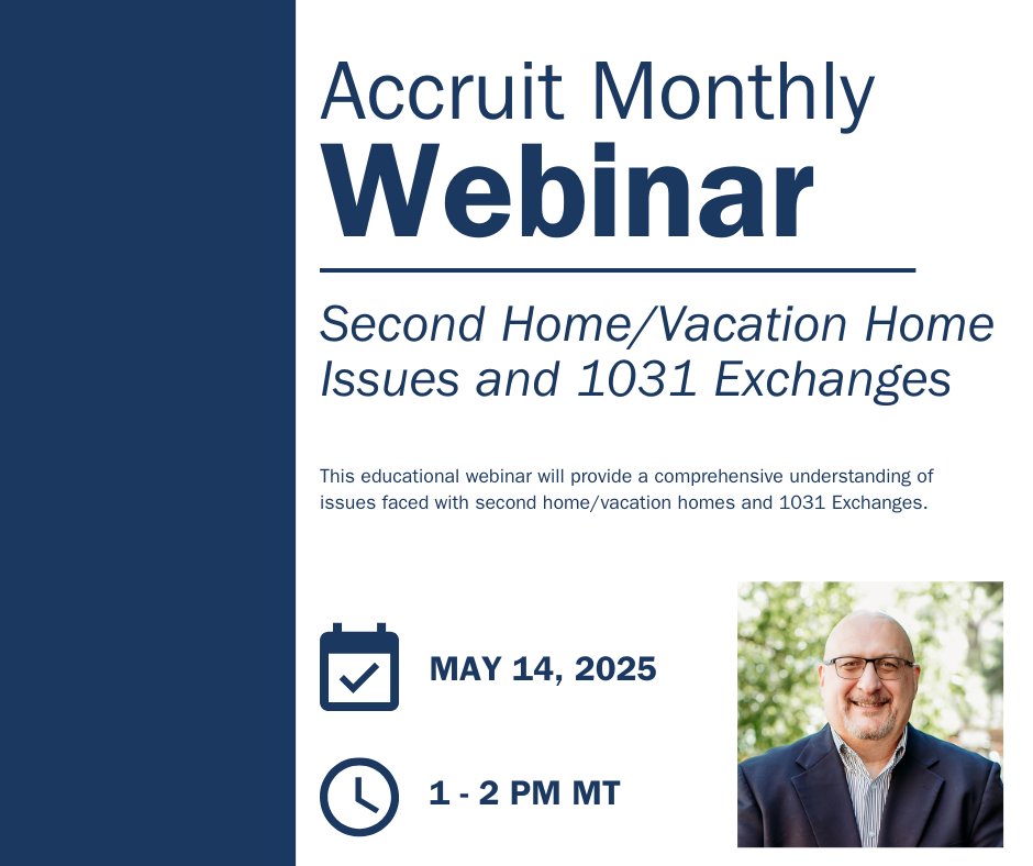 Accruit's tweet image. Join us for our FREE May webinar, Second Home/Vacation Home Issues and #1031exchanges, with industry expert David Gorenberg, Esq., CES®. Tune in on May 14th at 1:00 PM MT for key insights - register today! hubs.li/Q03k2bVD0 #Revolutionize1031