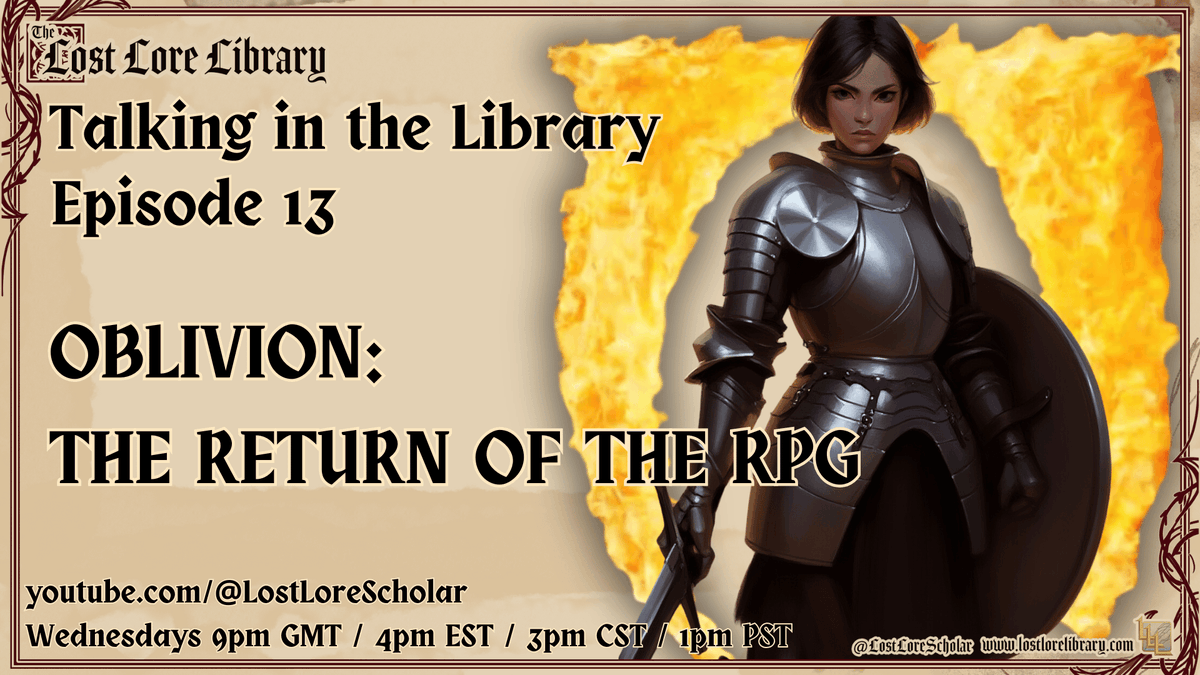 Dean joins Jack on his panel for tonight's Talking in the Library, where the discussion is about remastered  RPG Computer Games, following the recent release of Oblivion.

Join them on Jacks YouTube channel!

Jack, Lost Lore Scholar - YouTube