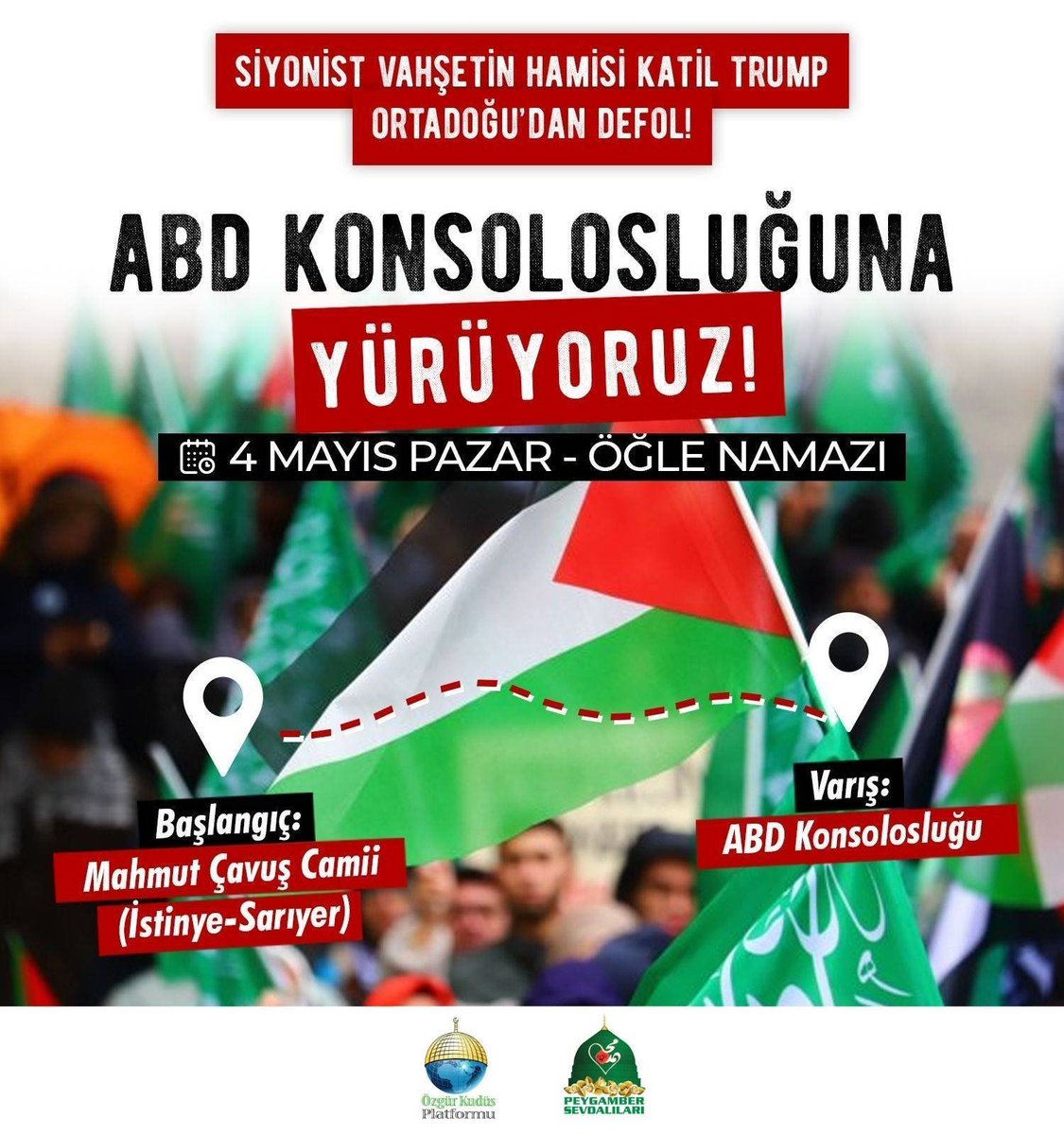 🚨 Siyonist Vahşetin Hamisi Katil Trump Ortadoğu'dan Defol!

🇺🇸 ABD Konsolosluğuna Yürüyoruz!
🗓️ 4 Mayıs – Öğle Namazı
📍 Başlangıç: Mahmut Çavuş Camii (İstinye – Sarıyer)
🎯 Varış: ABD Konsolosluğu

#Gazze #Filistin #Hamas #Direniş #İstanbulYürüyor ✊🇵🇸
